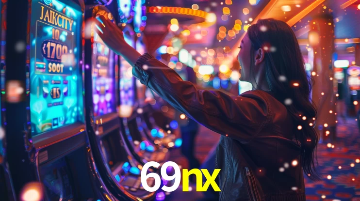 Explore as vantagens do 69nx: serviço profissional e confiabilidade