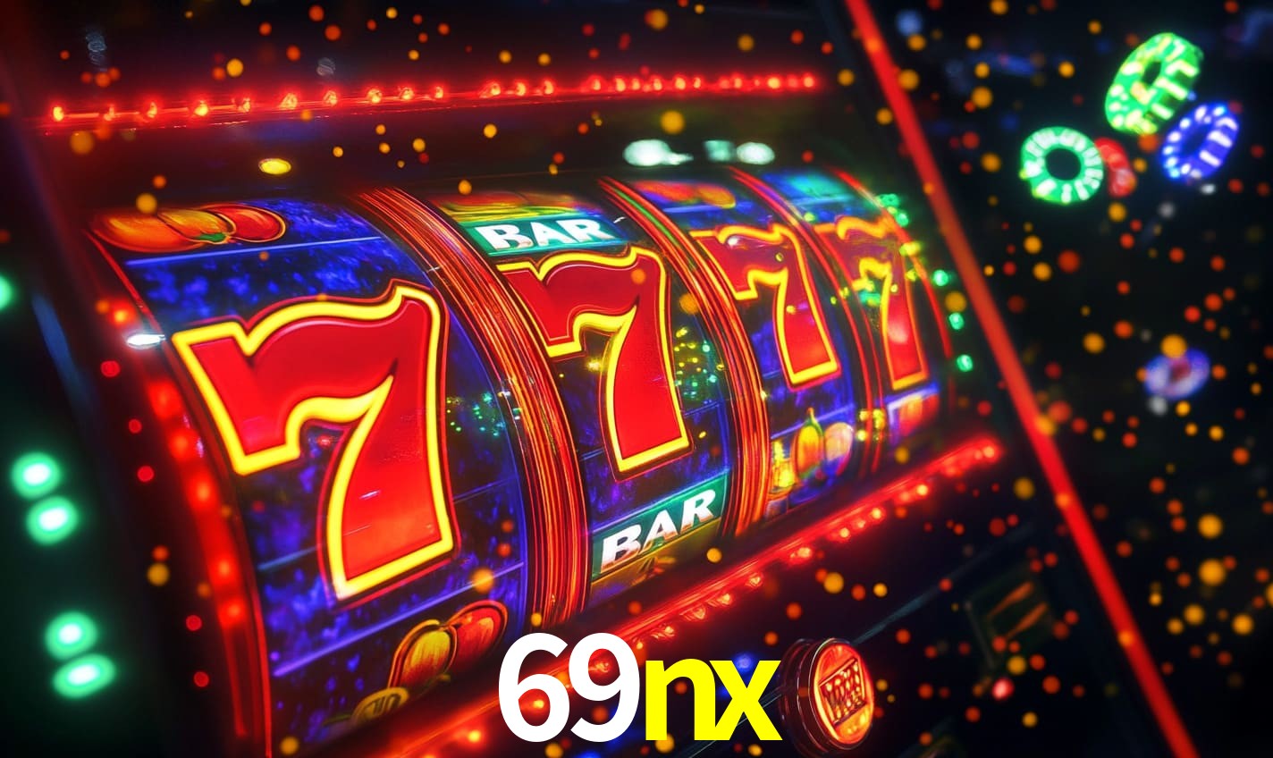 Sinta a adrenalina dos jogos de cassino com 69nx